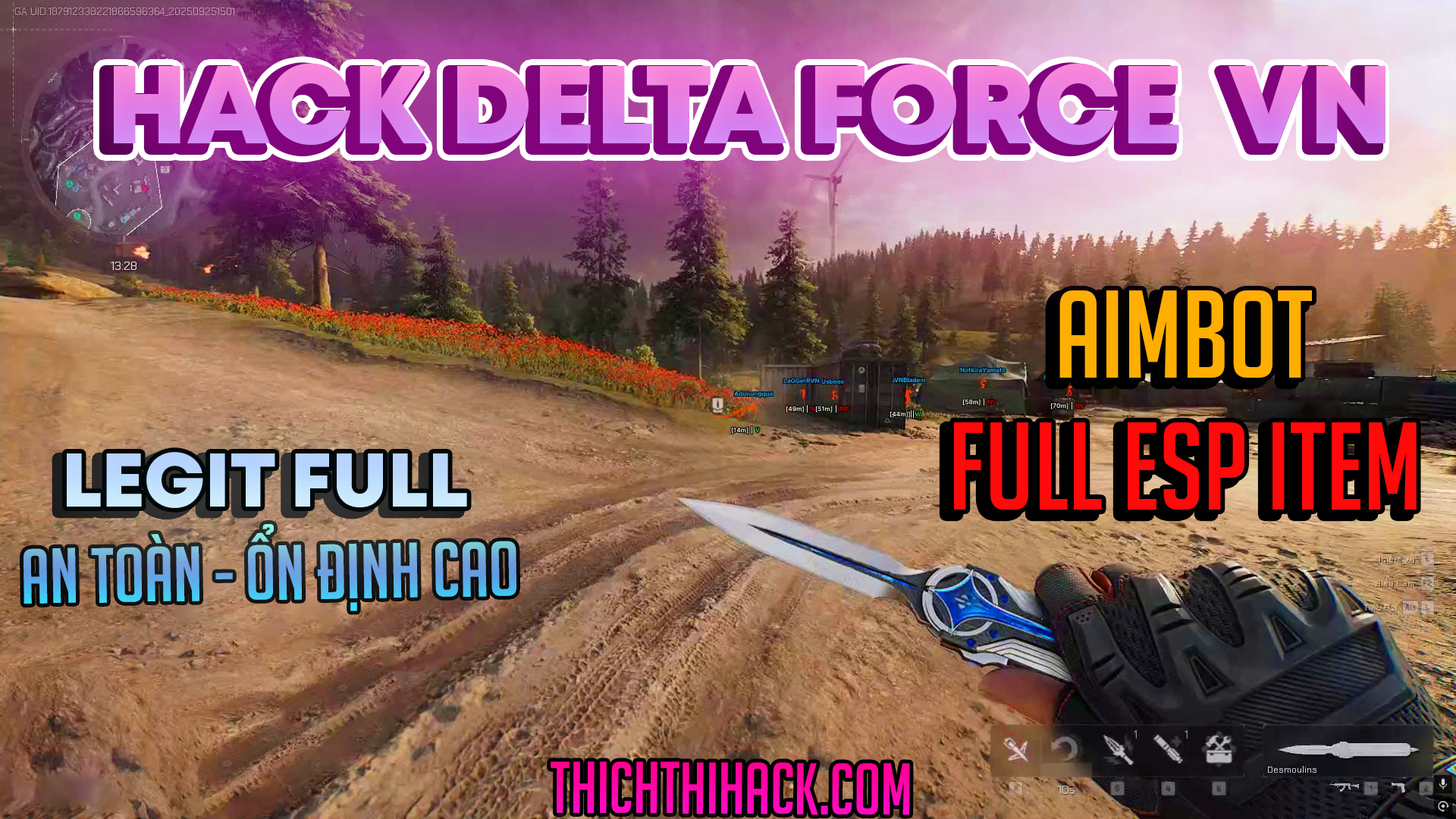 HACK DELTA FORCE BẢN LEGIT FULL: ESP CÓ HIỆN ITEM + AIMBOT SIÊU NGON + AN TOÀN ỔN ĐỊNH !!!