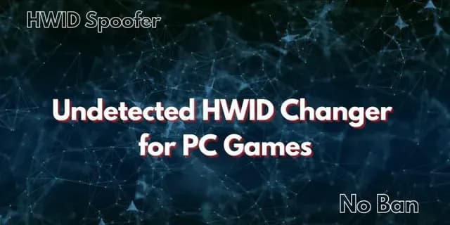 HWID SPOOFER